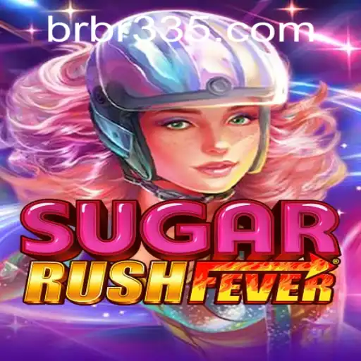 Descubra a Emoção do SugarRushFever no BR335.com